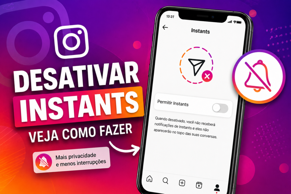 desativar instants instagram